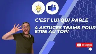 4 astuces Microsoft Teams 🚀 Comment bien utiliser Teams ?