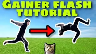 GAINER FLASH TUTORIAL IN 5 MINUTES ON GROUND! *easier than it looks*