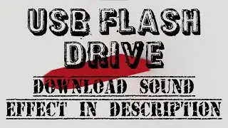 USB Flash Drive | Sound Effect | NO COPYRIGHT