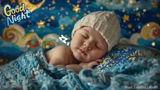 Babies Fall Asleep Fast In 3 Minutes ♫ Lullaby for Babies to go to Sleep ♫ Sweet dreams