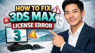 How to FIX 3DS MAX LICENSE ERROR (Step by Step)