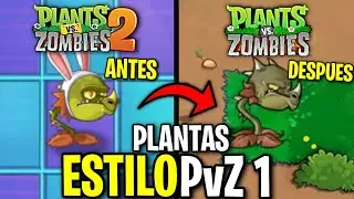 ¿Y QUE HUBIERA PASADO si las PLANTAS de PVZ 2 FUERAN del PVZ 1?