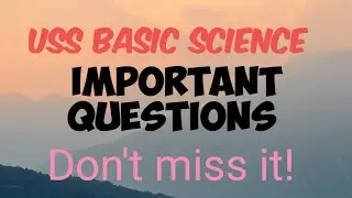 USS BASIC SCIENCE| IMPORTANT QUESTIONS | CLASS 7