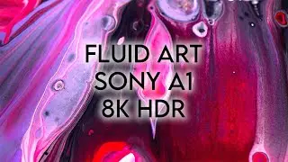 Fluid Art Sony a1 + Laowa 24mm Probe Lens 8K HDR