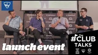 The Club Talks: Topgolf Launch Event