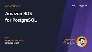 AWS Workshop: Amazon RDS for PostgreSQL