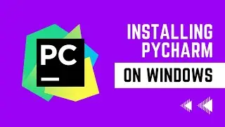 Installing PyCharm IDE on Windows 10/11