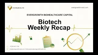 Biotech Weekly Recap 3