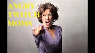 Top 10 Best Twitch Fails - Angry Mothers | Interrupts Streams