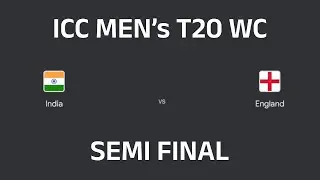 IND vs ENG SF | ICC Men's T20WC 