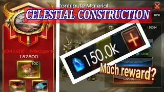 Spend 155K diamond || CELESTIAL CONSTRUCTION || LEGACY OF DISCORD