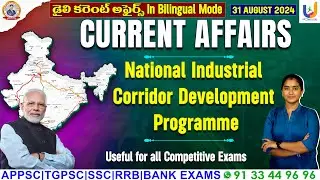 National Industrial Corridor Development Programme | CURRENT AFFAIRS | APPSC | TGPSC | UPTTAKE JOBS