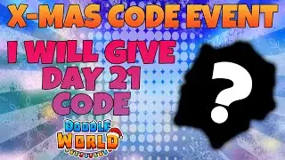 [WINTER EVENT] EPIC DAY 21 CODE IN ADVENT CALENDAR IN DOODLE WORLD - ROBLOX