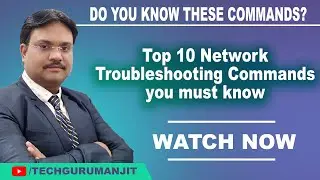 Top 10 Network Troubleshooting Commands you must know // Do you know these Commands? // CCNA