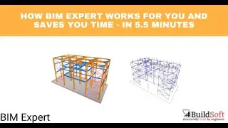 How BIM Expert works for you and saves you time - in 5.5 minutes