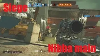 Siege: Nibba main