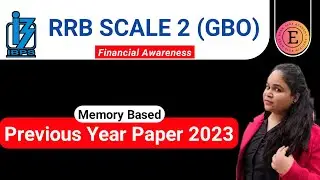 IBPS RRB SCALE II GBO 2023 previous year memory based question paper