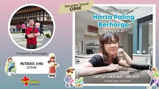 Harta Paling Berharga - Fresh Juice oleh OMK 21 Juni 2024 - Cynthia Carolina - Jakarta