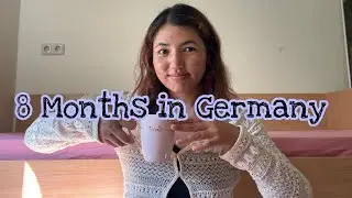 My experience of living in Germany as an international student until now : 8 months