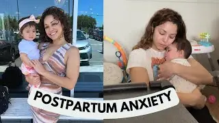 My Postpartum Anxiety & Depression Story + Helpful Tips