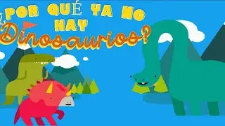 ¿QUE ACABÓ CON LOS DINOSAURIOS? 😱 POR QUÉ YA NO HAY DINOSAURIOS 😳 VÍDEO EDUCATIVO PARA NIÑOS