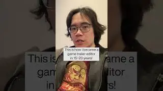 How long it took me to become a professional game trailer editor