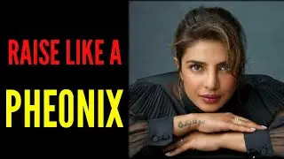 Priyanka's Solution Video | Fail-Raise like a Pheonix|Priyanka chopra Motivational Speech|Just As I