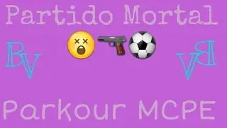 Mapa De Parkour|El Partido Mortal|MCPE