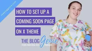 How To Create A X Theme Coming Soon Page
