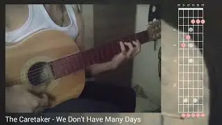 The Caretaker - We Don't Have Many Days (Guitar Tutorial)