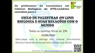 Bate-papo com a bióloga Ma. Simone Schumacher, diretora geral do Genia Genética Molecular do Brasil