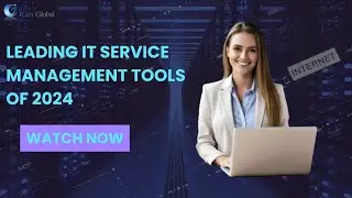 Leading IT Service Management Tools of 2024 | iCert Global