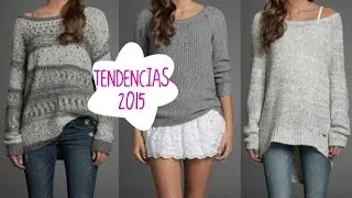 MODA 2015 | Tendencias Invierno/Otoño ♡