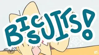Bethany, I made- BISCUITS // OC Vine Animation