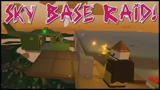 Unturned Sky Base Raid! Full Metal! (Unturned 3.15)