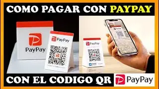 💵 Cómo pagar con PAYPAY con el codigo QR | tutorial Paypay | cómo usar Paypay | aybritt tutoriales