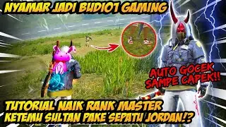 NYAMAR JADI BUDI01 GAMING KETEMU PLAYER SULTAN PAKE SEPATU JORDAN - AUTO NGAMUK RANKED RASA CLASSIC