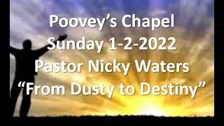 Poovey's Chapel Baptist Church. Sunday 1-2-2022