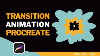 Procreate Transition Tutorial/ Transition Animation Frame by Frame Procreate Animation No. 3