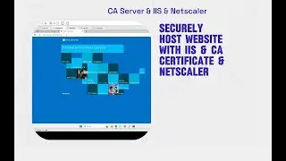 How to issue Certificate from Root CA , Install on IIS & Configure load balancing with Netscaler