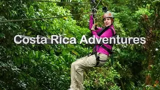 Costa Rica Adventures - Monteverde, La Fortuna & San Jose