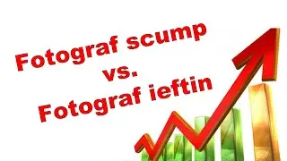 FOTOGRAF SCUMP vs. FOTOGRAF IEFTIN 