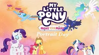 My Little Pony: Make Your Mark: Portrait Day; PMV