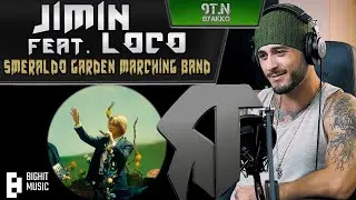 Jimin feat. Loco - Smeraldo Garden Marching Band (РЕАКЦИЯ)
