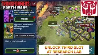 [*/\*] Transformers Earth Wars - Unlock third slot at Research Lab