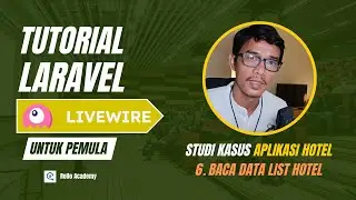 Tutorial Laravel & Livewire - Membaca data List hotel (untuk pemula)
