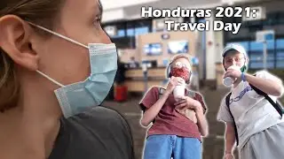 Travelling Shenanigans With The Boys | Honduras Trip 2021: Day 1