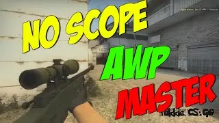 CS:GO │ Lucky #4 [NO SCOPE AWP MASTER]