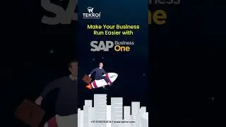 Unify Your Business with SAP Business One   | TEKROI