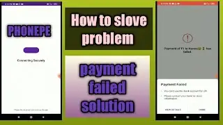 connecting securely not working in phonepe ll payment failed in phonepe Telugu